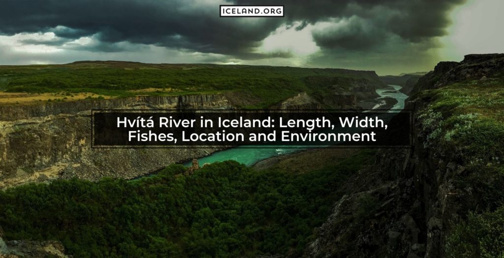 Hvítá River in Iceland