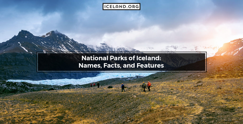 National Parks of Iceland