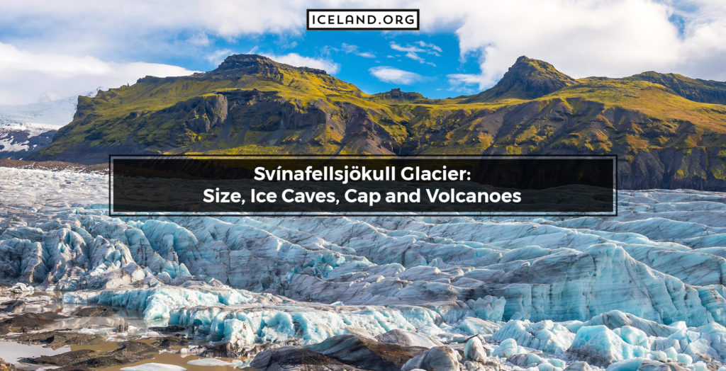 Svínafellsjökull Glacier